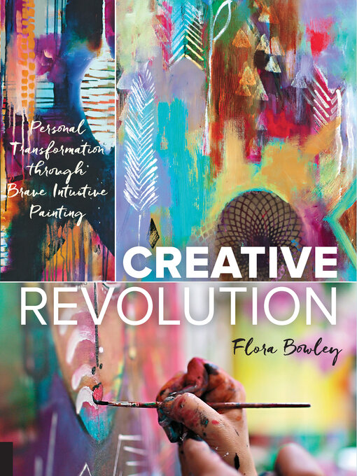 Title details for Creative Revolution by Flora Bowley - Available